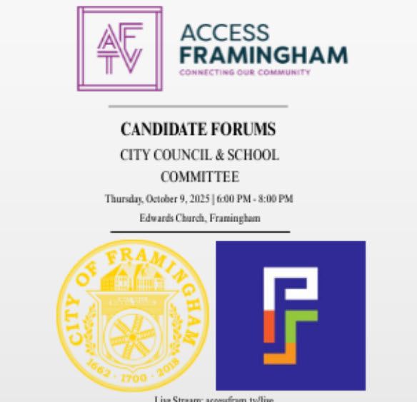 CANDIDATE FORUMS, CITY COUNCIL & SCHOOL COMMITTEE, Thursday, October 9, 2025 | 6:00 PM - 8:00 PM, Edwards Church, Framingham